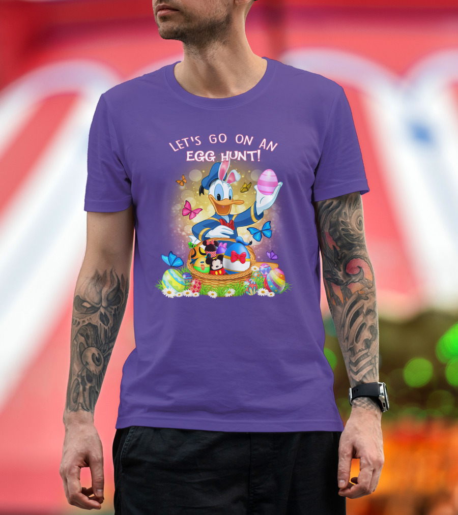 Let's Go On An Egg Hunt Donald Duck Basket Butterflies And Eggs T-Shirt