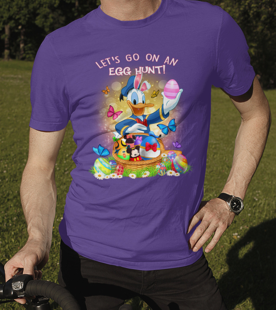 Let's Go On An Egg Hunt Donald Duck Basket Butterflies And Eggs T-Shirt