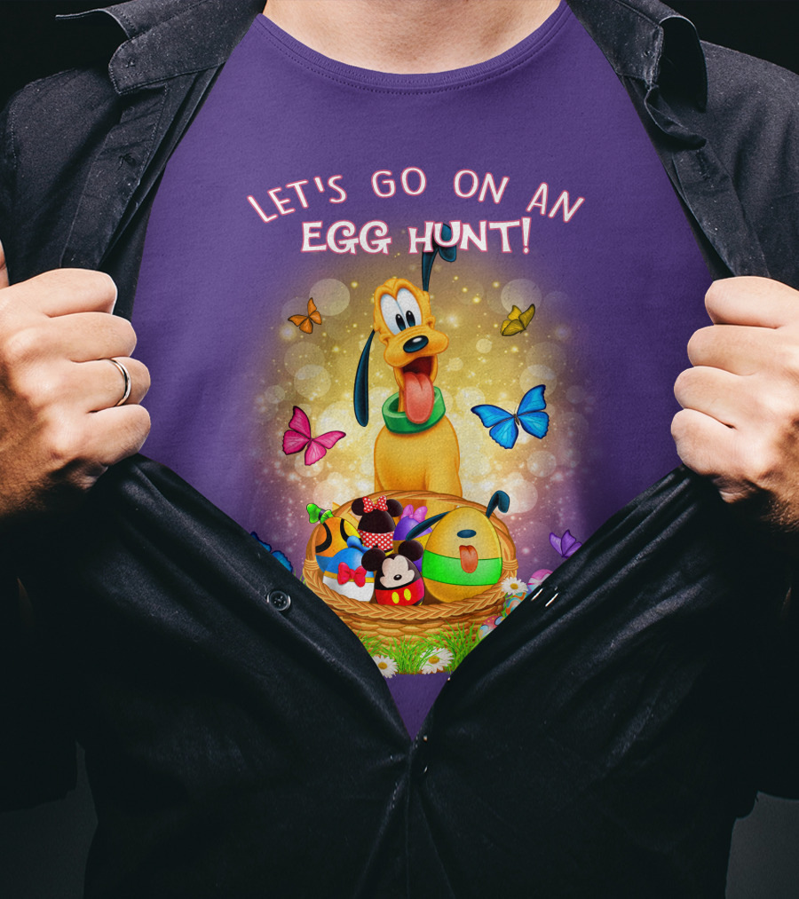 Let's Go On An Egg Hunt Pluto Butterflies Basket Eggs T-Shirt