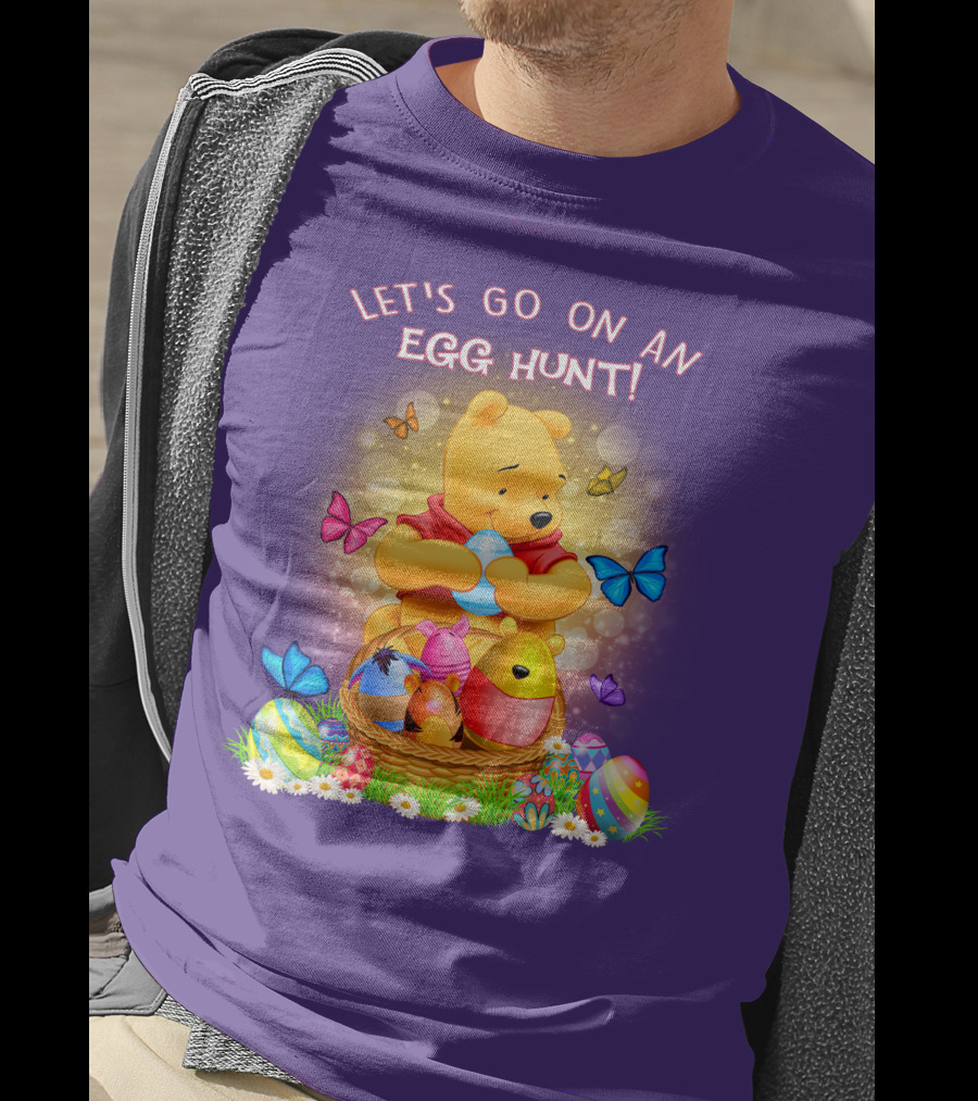 Let's Go On An Egg Hunt Pooh T-Shirt