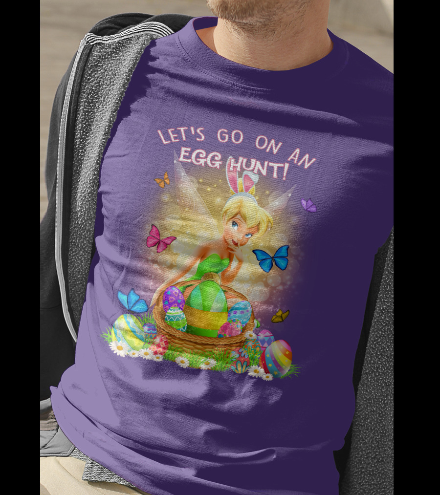 Let's Go On An Egg Hunt Tinkerbell Basket Butterflies T-Shirt