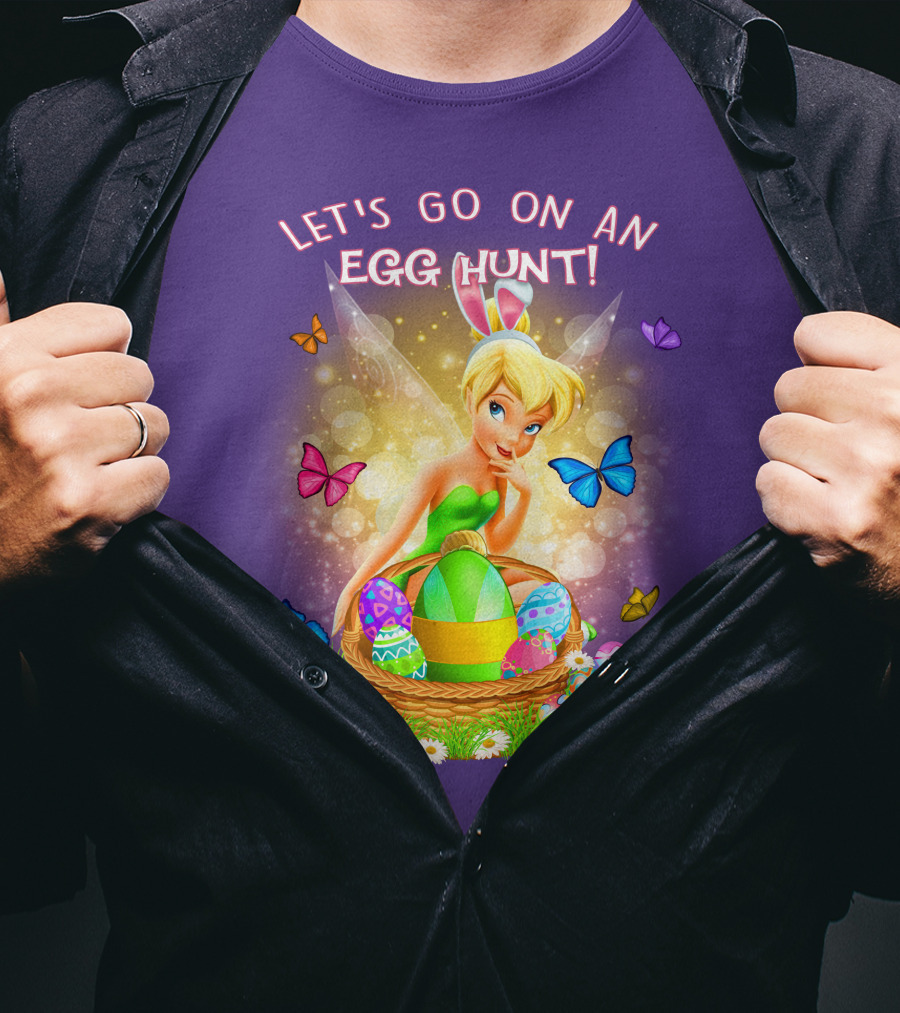 Let's Go On An Egg Hunt Tinkerbell Basket Butterflies T-Shirt