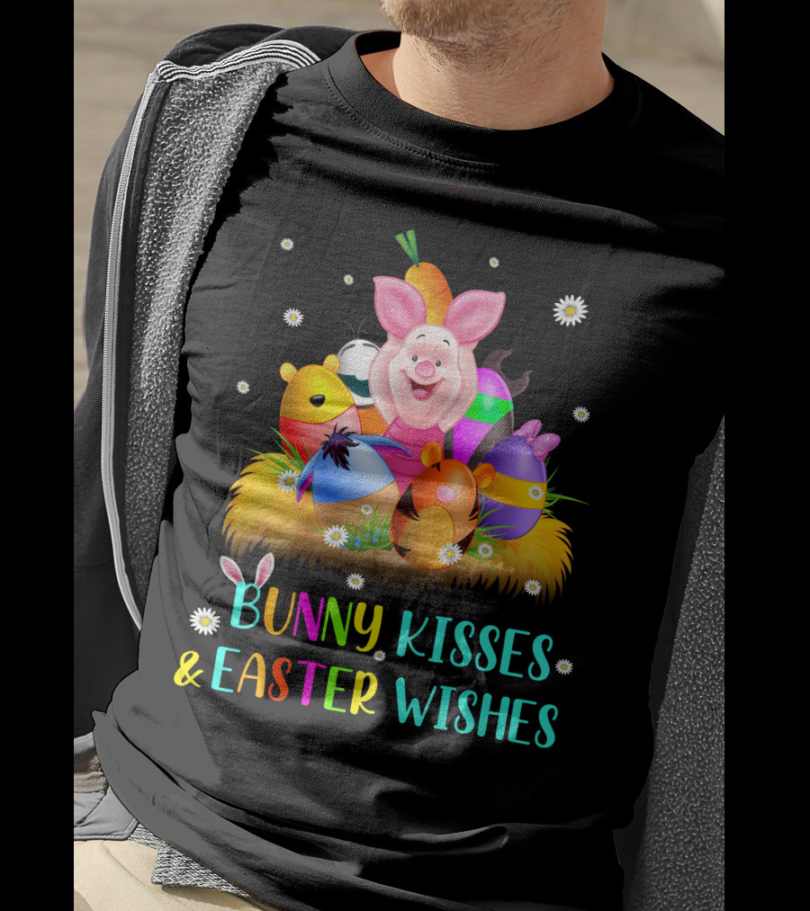Bunny Kisses & Easter Wishes Piglet Colorful Eggs And Flowers T-Shirt
