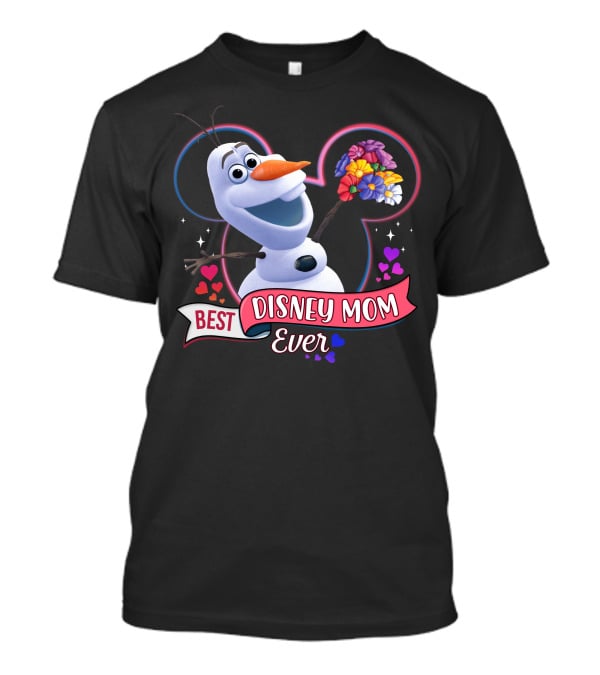 Best Disney Mom Ever Olaf Holding Flowers In Front Of Mickey Mouse Outline T-Shirt