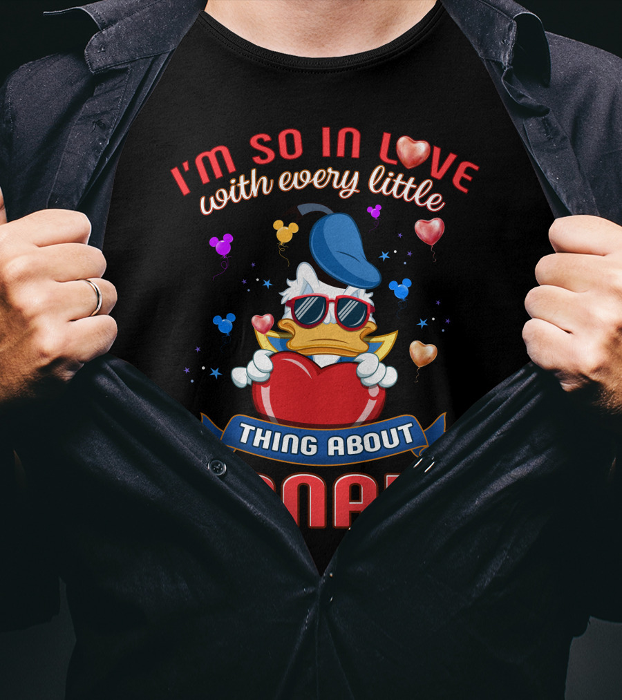 I'm So In Love With Every Little Thing About Donald T-Shirt
