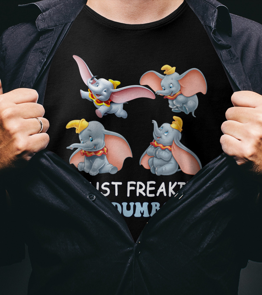 I Just Freaking Love Disney Dumbo Ok T-Shirt