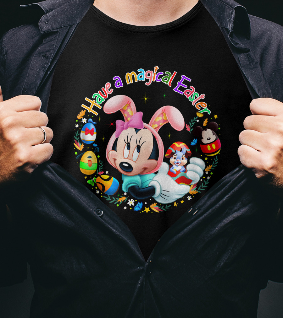 Have A Magical Easter Minnie Mouse With Easter Eggs And Bunny Ears T-Shirt