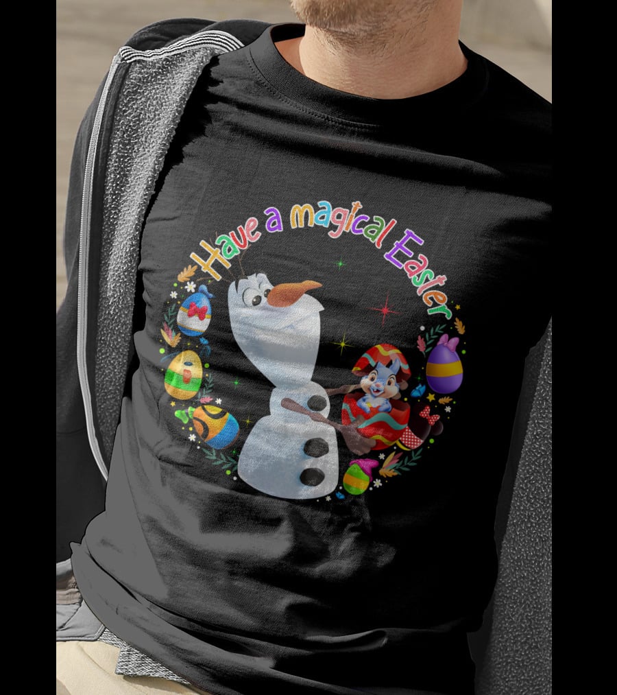 Have A Magical Easter Olaf T-Shirt