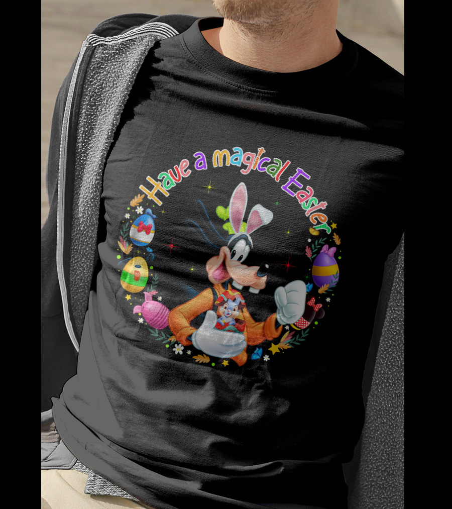 Have A Magical Easter With Goofy And Easter Bunny Eggs T-Shirt