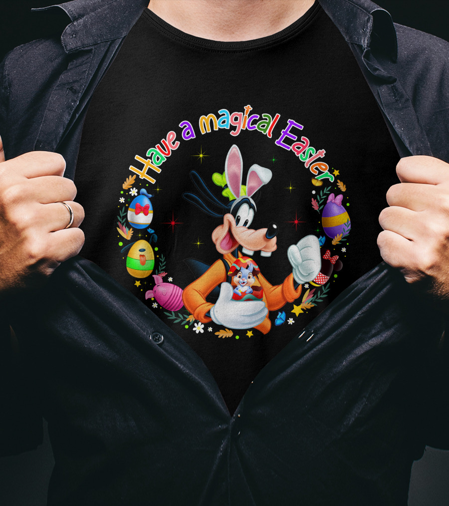 Have A Magical Easter With Goofy And Easter Bunny Eggs T-Shirt