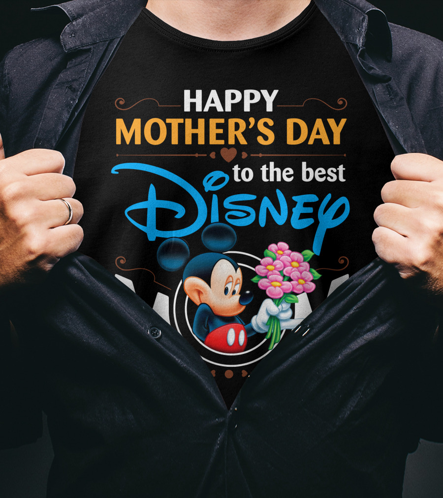Happy Mother's Day To The Best Disney Mom Mickey T-Shirt