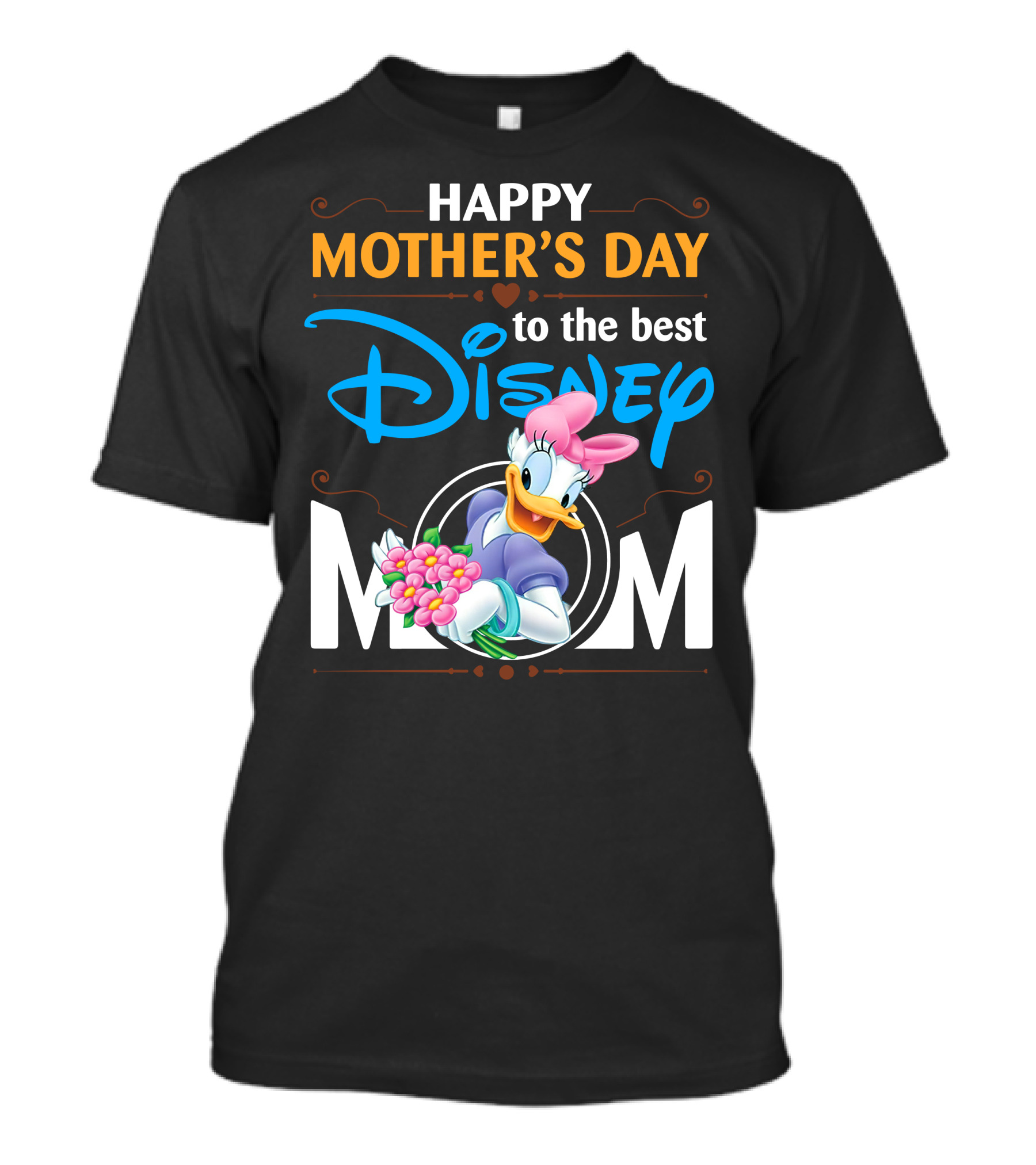 Happy Mother's Day To The Best Disney Mom Daisy Duck T-Shirt