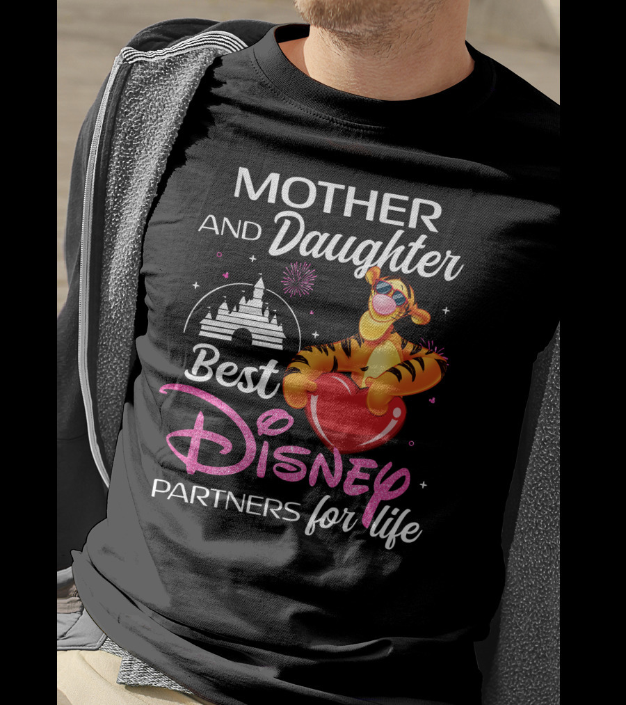 Mother And Daughter Best Disney Partners For Life Tigger T-Shirt