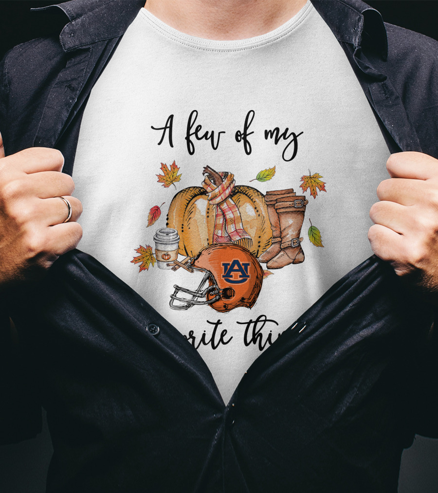 A Few Of My Favorite Things Auburn Tigers Football Helmet Pumpkin Autumn Leaves Boots Scarf Coffee T-Shirt