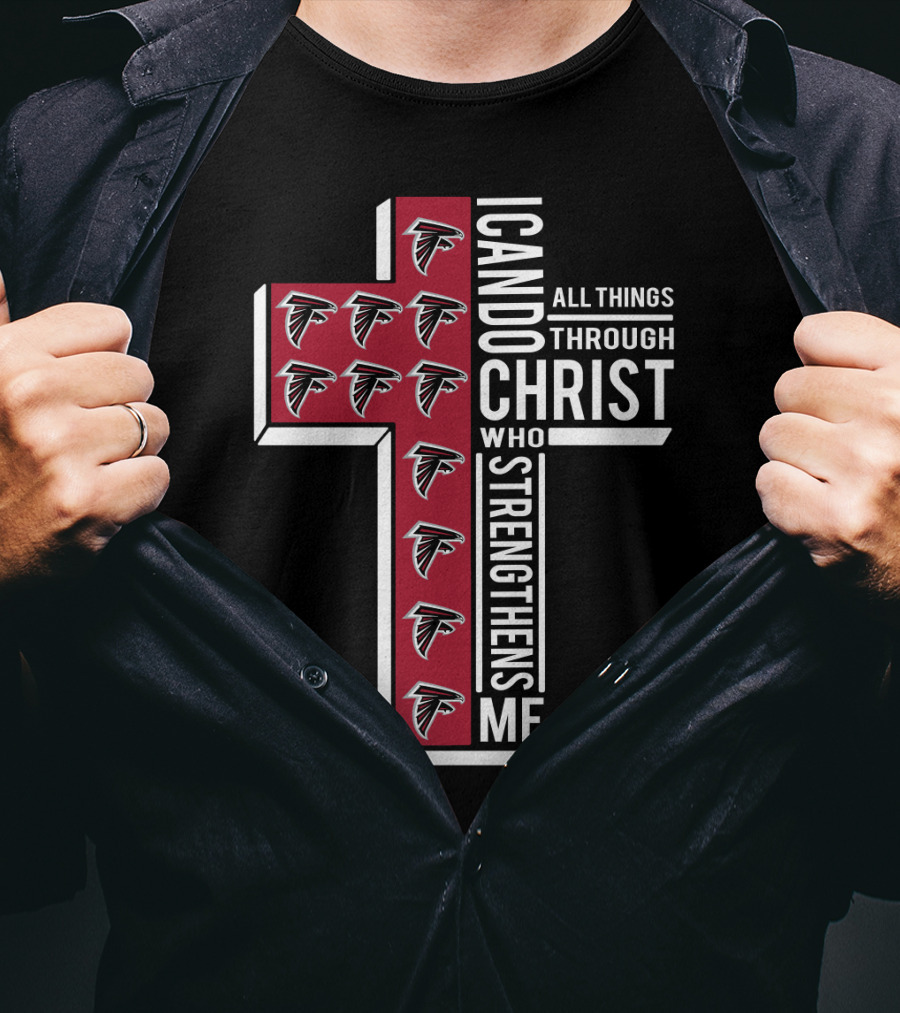 Falcons I Can Do All Things Through Christ Who Strengthens Me T-Shirt