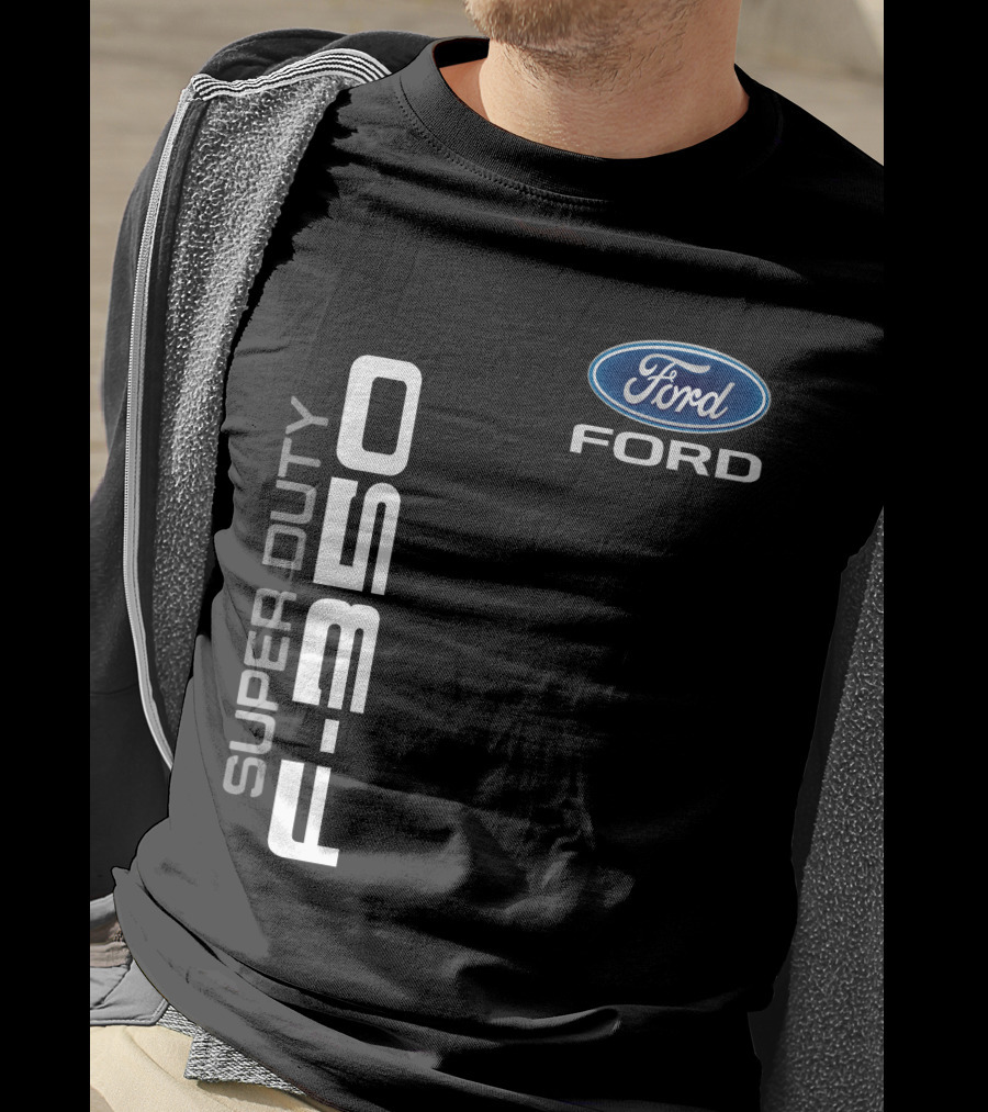 Ford Super Duty F-350 T-Shirt