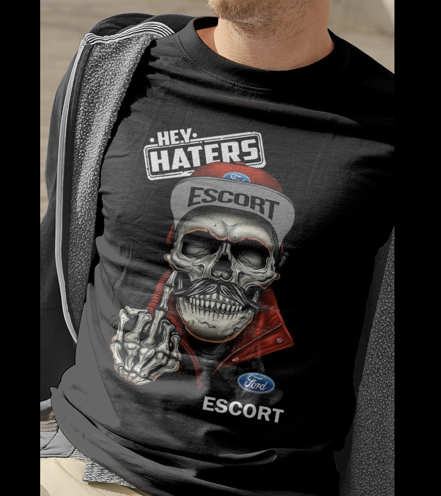 Hey Haters Ford Escort Skull Middle Finger T-Shirt