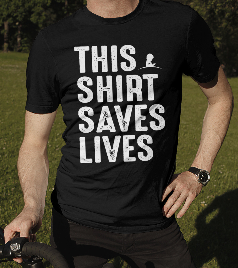 This Shirt Saves Lives St. Jude Hospital Charity T-Shirt