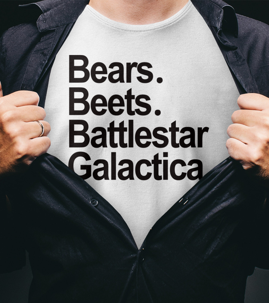 Bears Beets Battlestar Galactica The Office Dwight Schrute Phrase T-Shirt