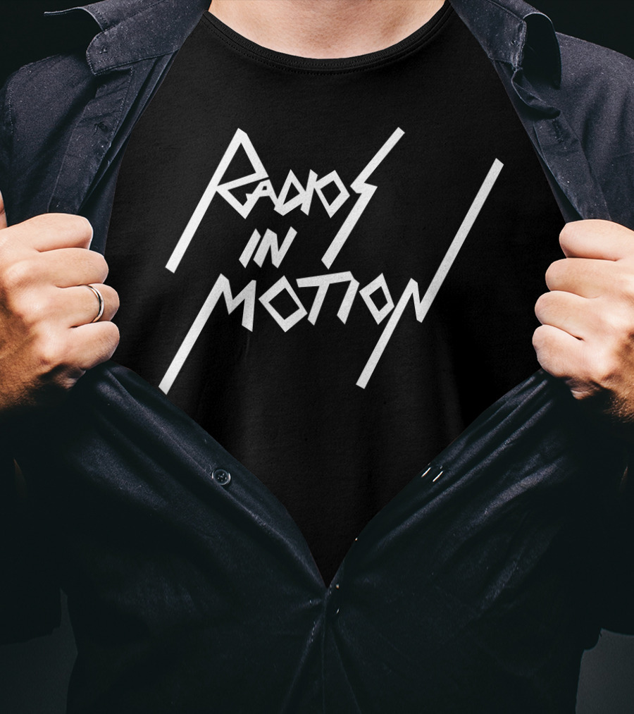 Radios In Motion Band Music Typography T-Shirt