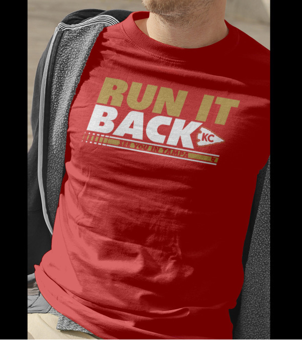 RUN IT BACK KC See You In Tampa T-Shirt