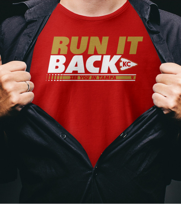 RUN IT BACK KC See You In Tampa T-Shirt