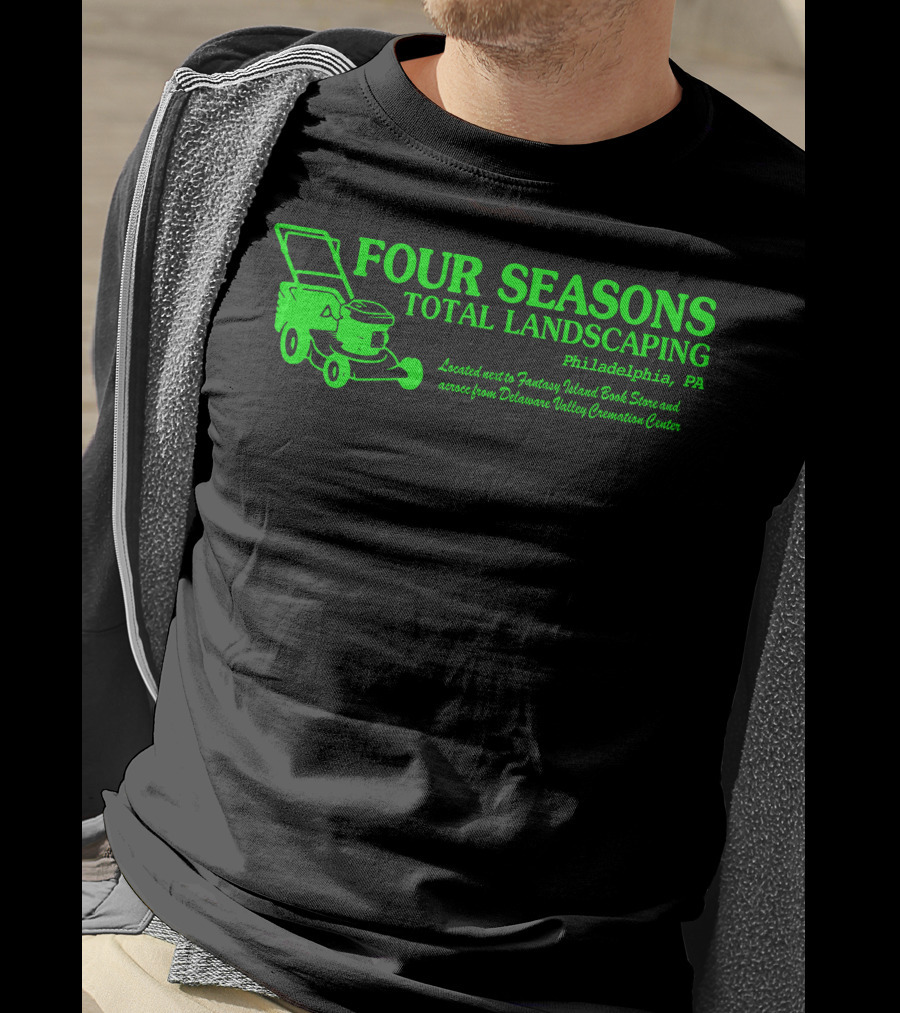 FOUR SEASONS TOTAL LANDSCAPING Philadelphia PA Fantasy Island Book Store Delaware Valley Cremation Center T-Shirt