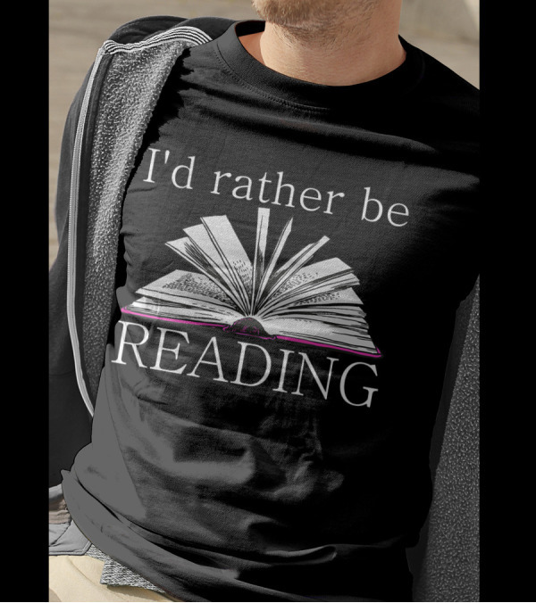 I'd Rather Be Reading Open Book T-Shirt