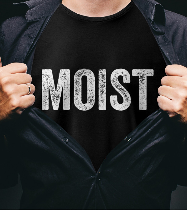 Moist Random Awkward Funny Word Moist Retro T-Shirt