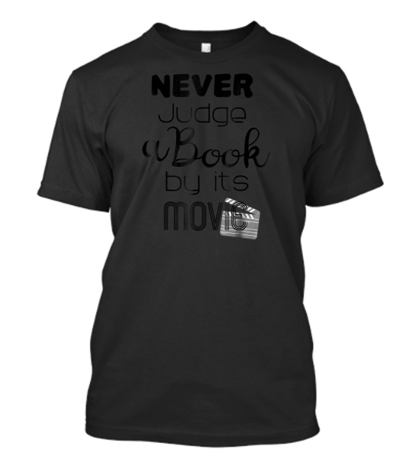 Never Judge A Book By Its Movie Clapperboard T-Shirt