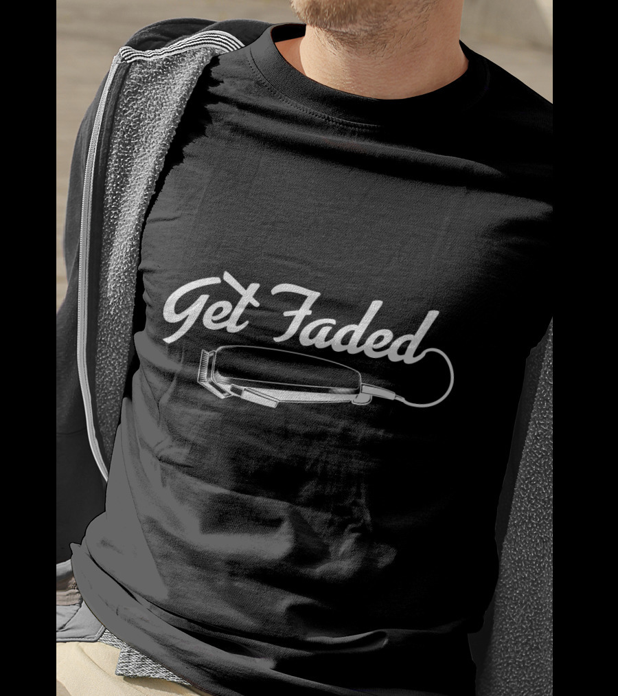 Get Faded Hair Clipper T-Shirt