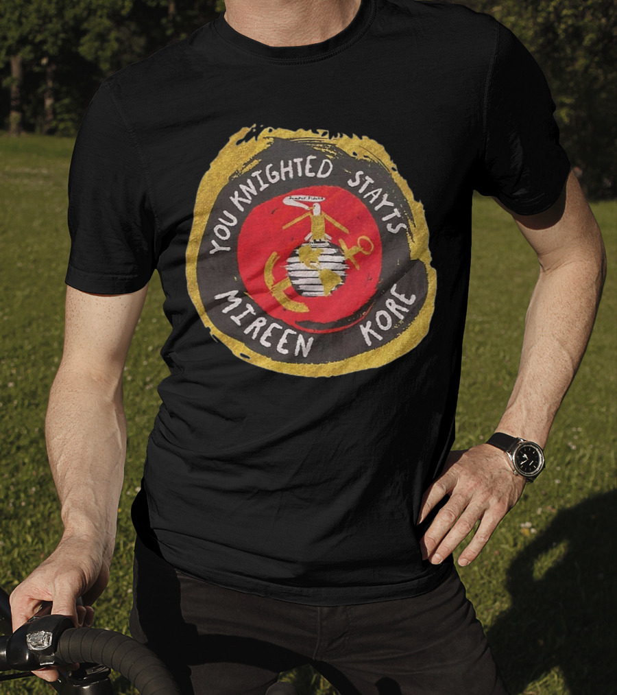 You Knighted Stayts Mireen Kore U.S. Marine Corps Emblem T-Shirt