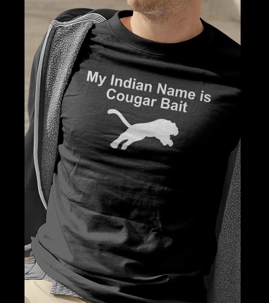 My Indian Name Is Cougar Bait Leaping Puma T-Shirt