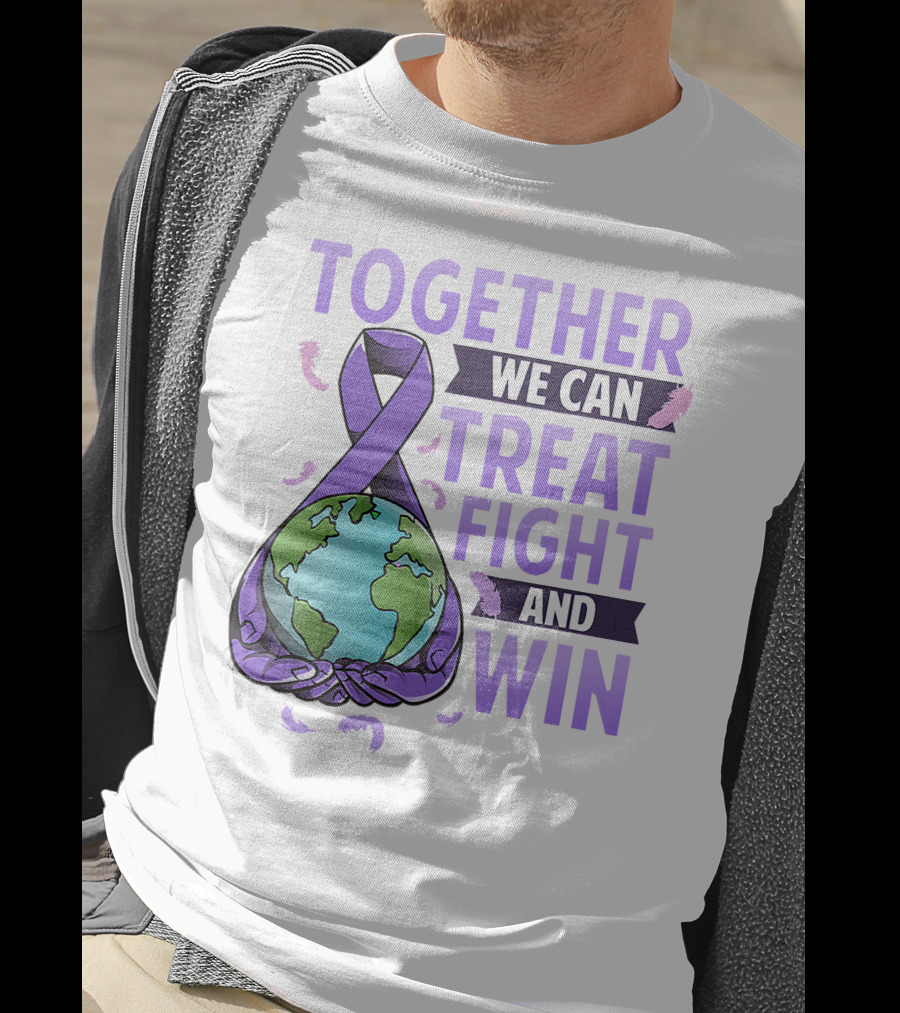 Together We Can Treat Fight And Win World Cancer Day Awareness Fight Against Cancer T-Shirt
