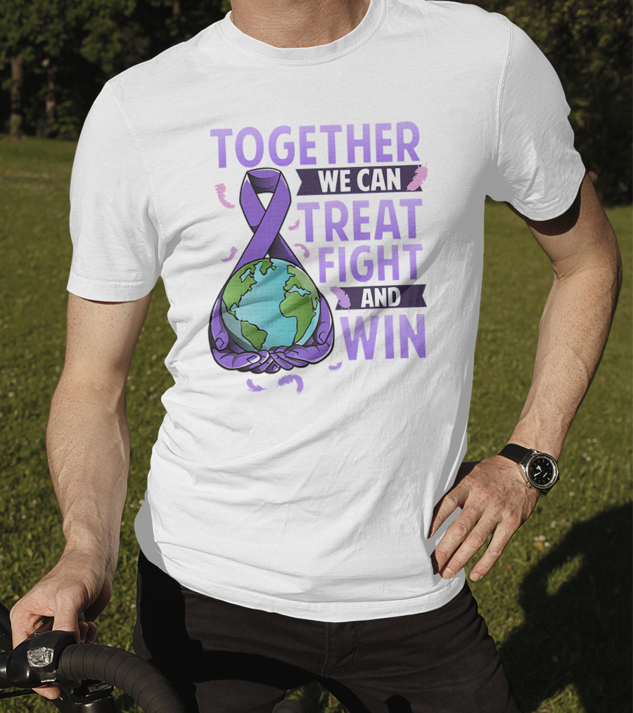 Together We Can Treat Fight And Win World Cancer Day Awareness Fight Against Cancer T-Shirt