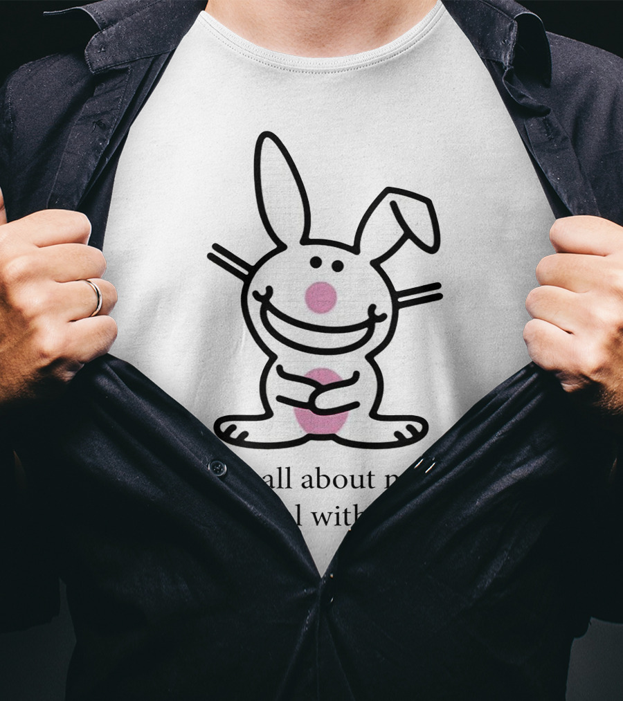 It's All About Me Deal With It Rabbit T-Shirt