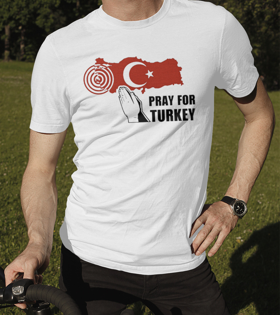 PRAY FOR TURKEY T-Shirt