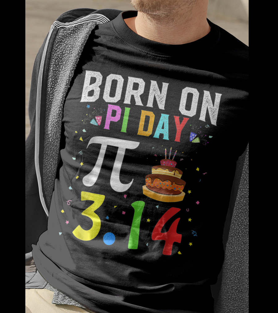 Born On Pi Day 3.14 March Birthday Celebration With Cake And Confetti T-Shirt