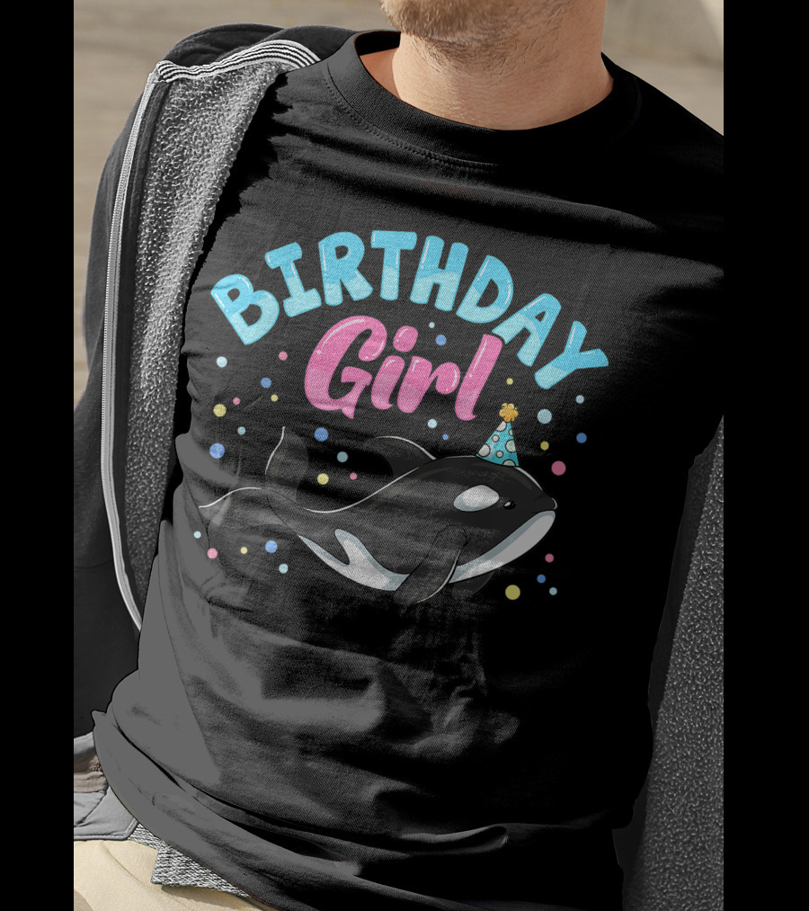 Birthday Girl Cute Orcas Killer Whale Party T-Shirt
