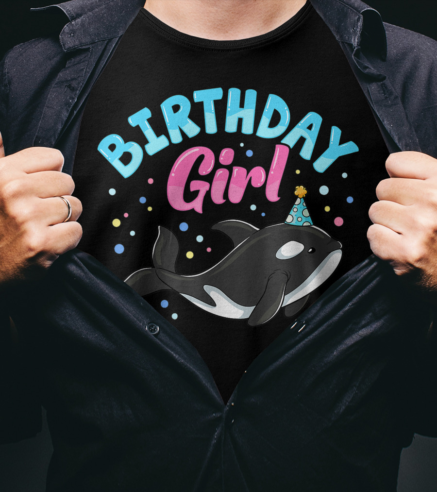 Birthday Girl Cute Orcas Killer Whale Party T-Shirt