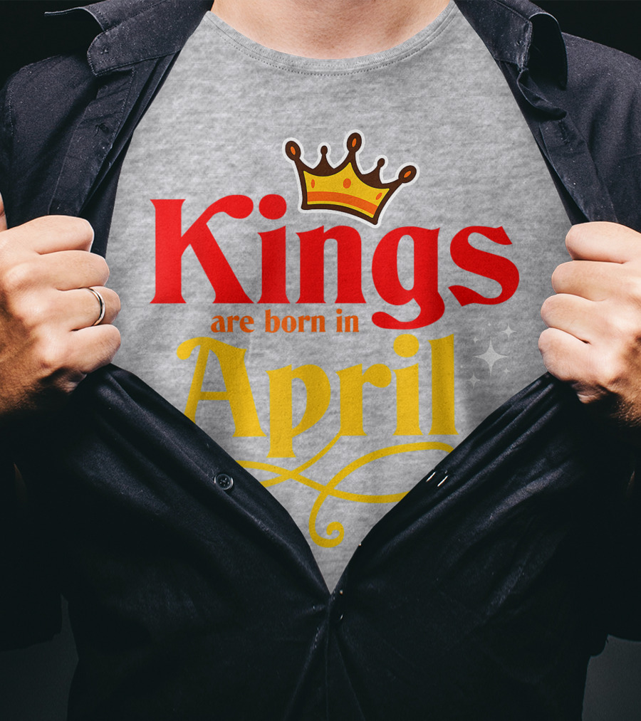 Kings Are Born In April Crown Sparkle T-Shirt