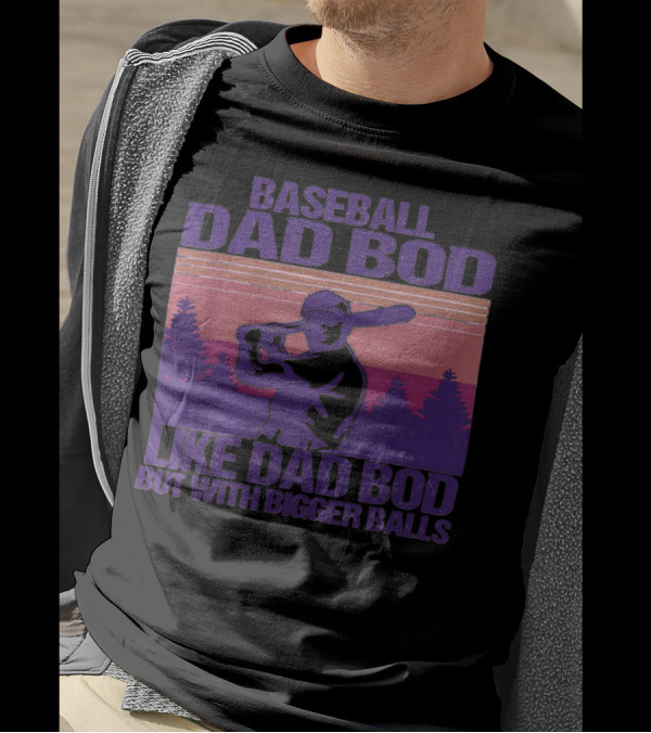 Baseball Dad Bod Like Dad Bod But With Bigger Balls Vintage Sunset Batter T-Shirt