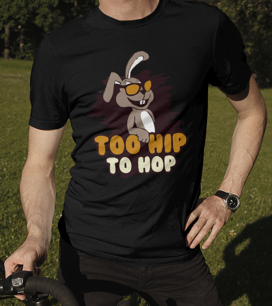 Too Hip To Hop Rabbit With Sunglasses T-Shirt