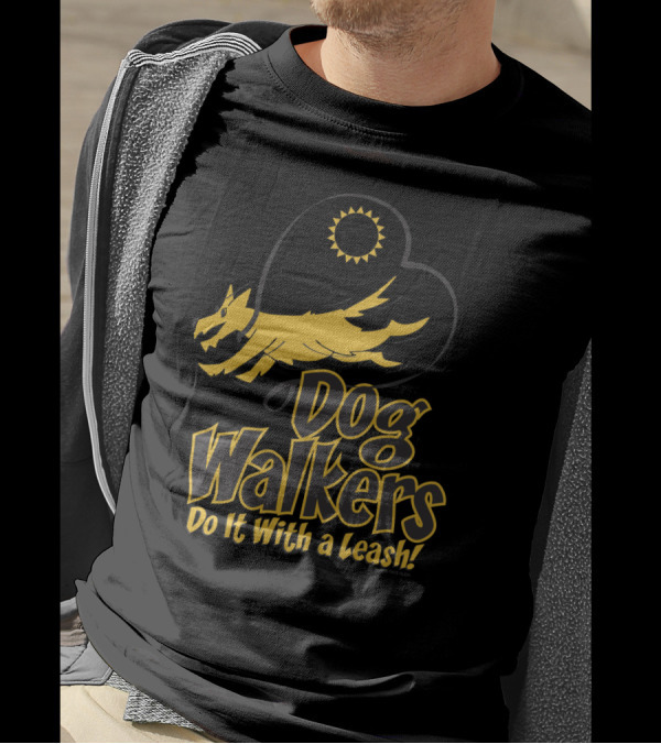Dog Walkers Do It With A Leash Yellow Dog And Sunburst T-Shirt