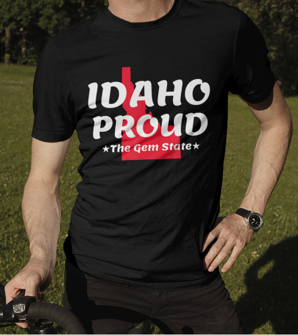 IDAHO PROUD The Gem State T-Shirt