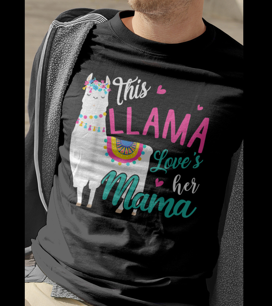 This Llama Loves Her Mama Mother's Day T-Shirt