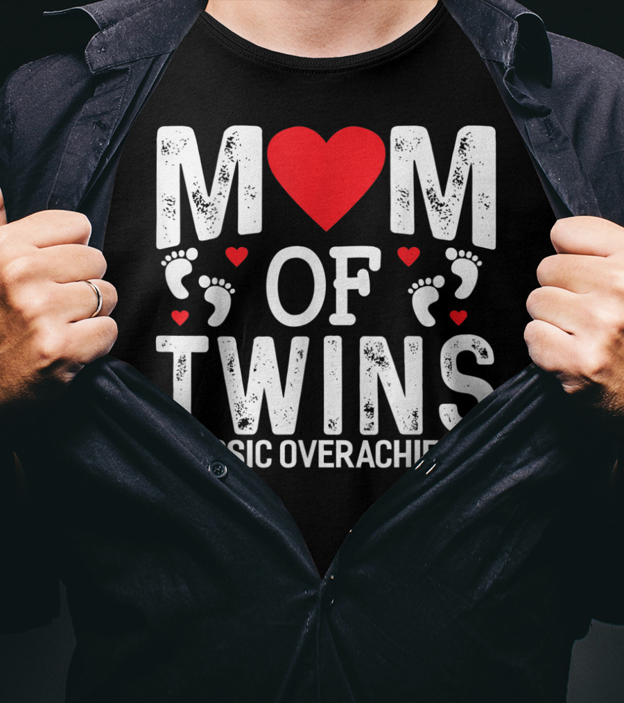 Mom Of Twins Heart Feet Classic Overachiever Twins T-Shirt