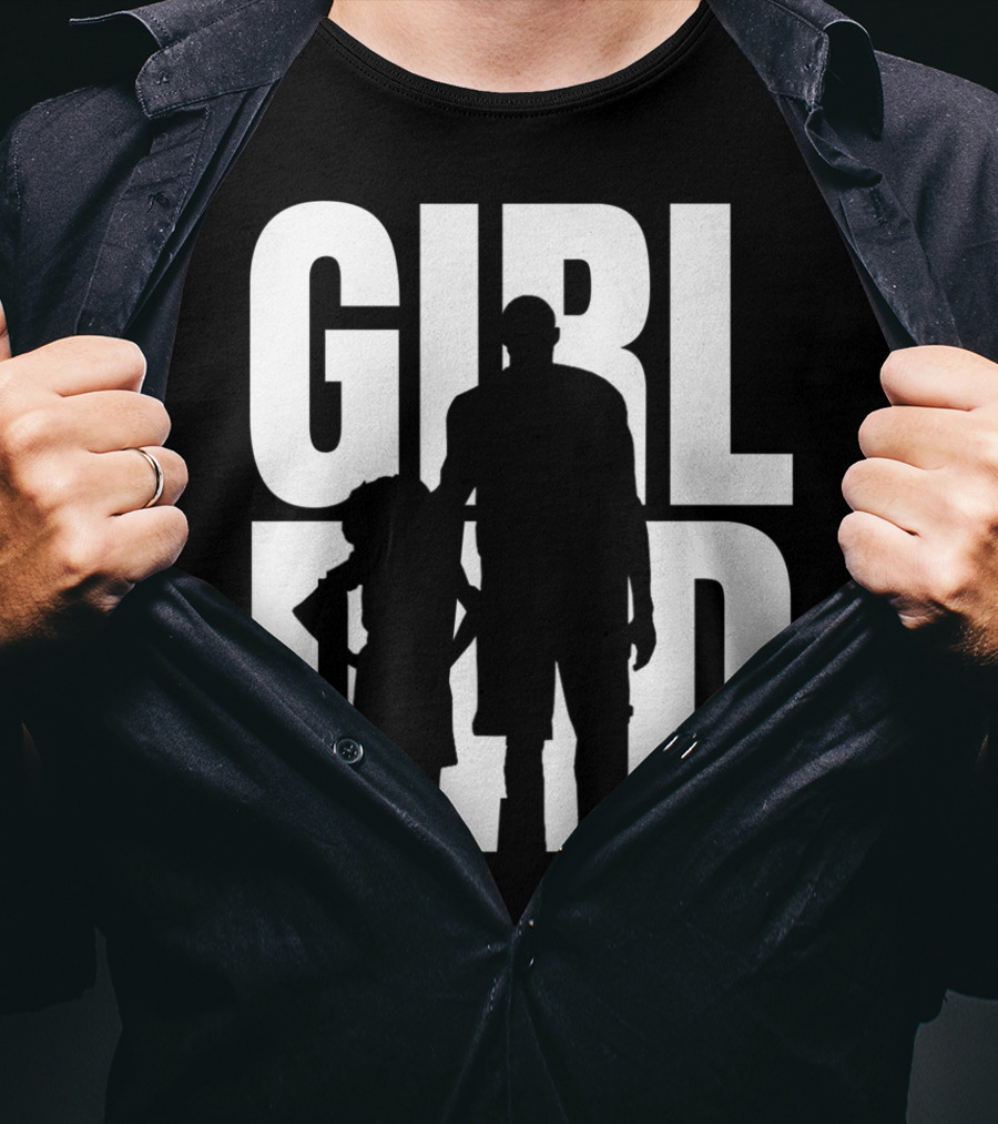 GirlDad Proud Father Of Daughters T-Shirt