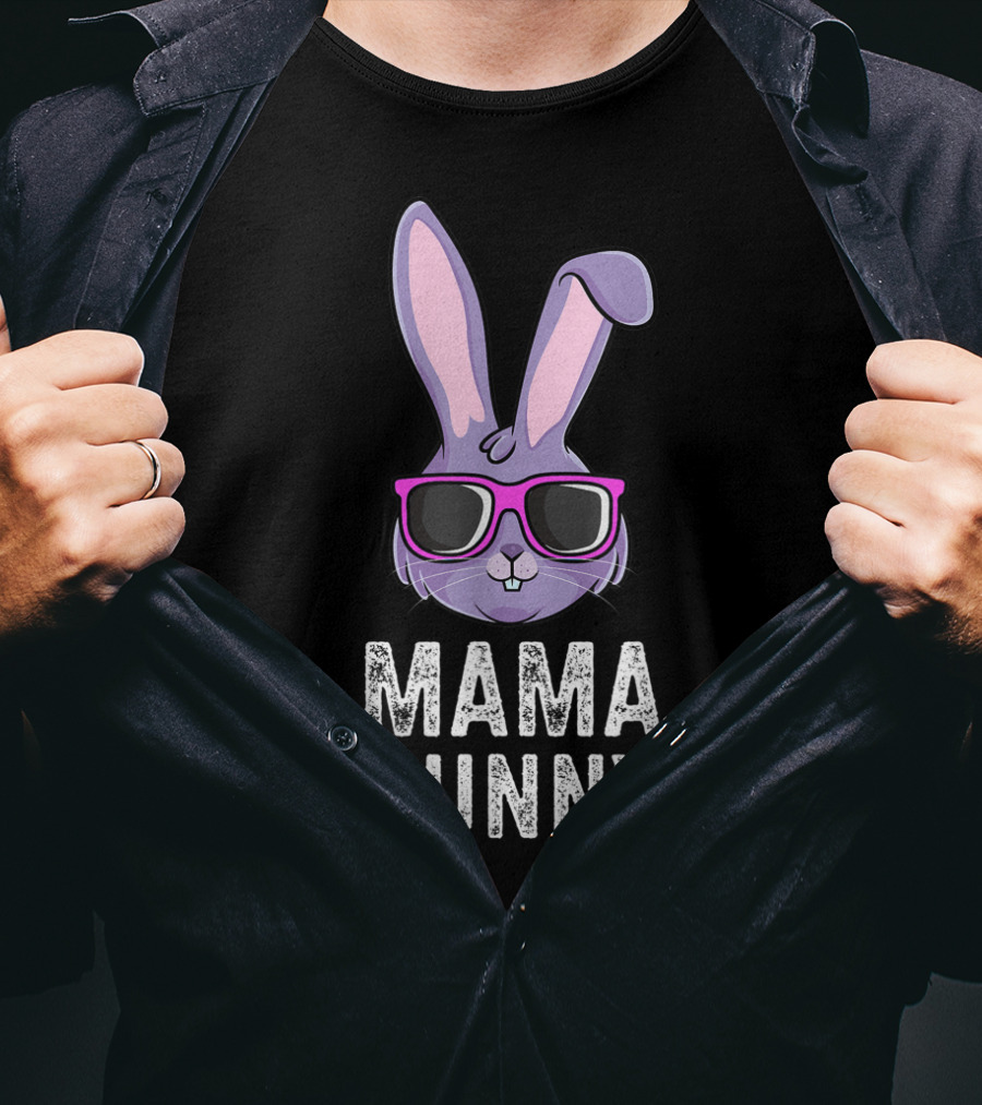 Mama Bunny Rabbit Mom Mommy Matching Family Easter Rabbit With Sunglasses T-Shirt