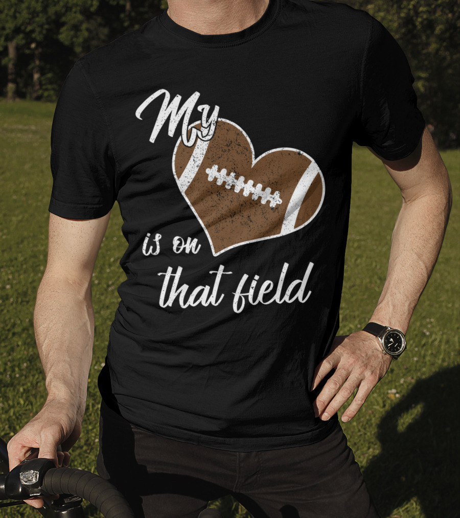 My Heart Is On That Field Football Grandparent T-Shirt